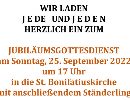 Einladung zum Jubiläumsgottesdienst am 25.09.2022 17.00 Uhr